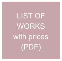 LIST OF WORKS  with prices (PDF)